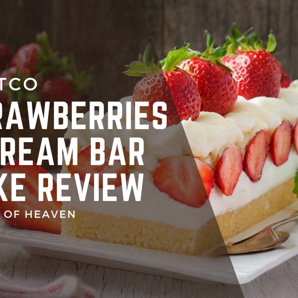 Costco Strawberries & Cream Bar Cake Review-Slice of Heaven?